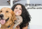 How to grow pet profile online
